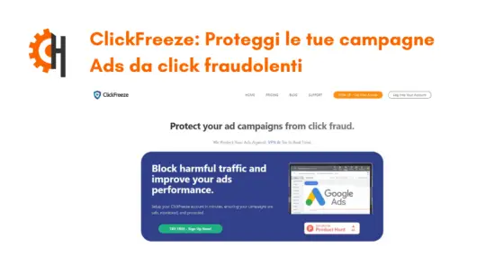 ClickFreeze ti aiuta a monitorare il traffico fraudolento