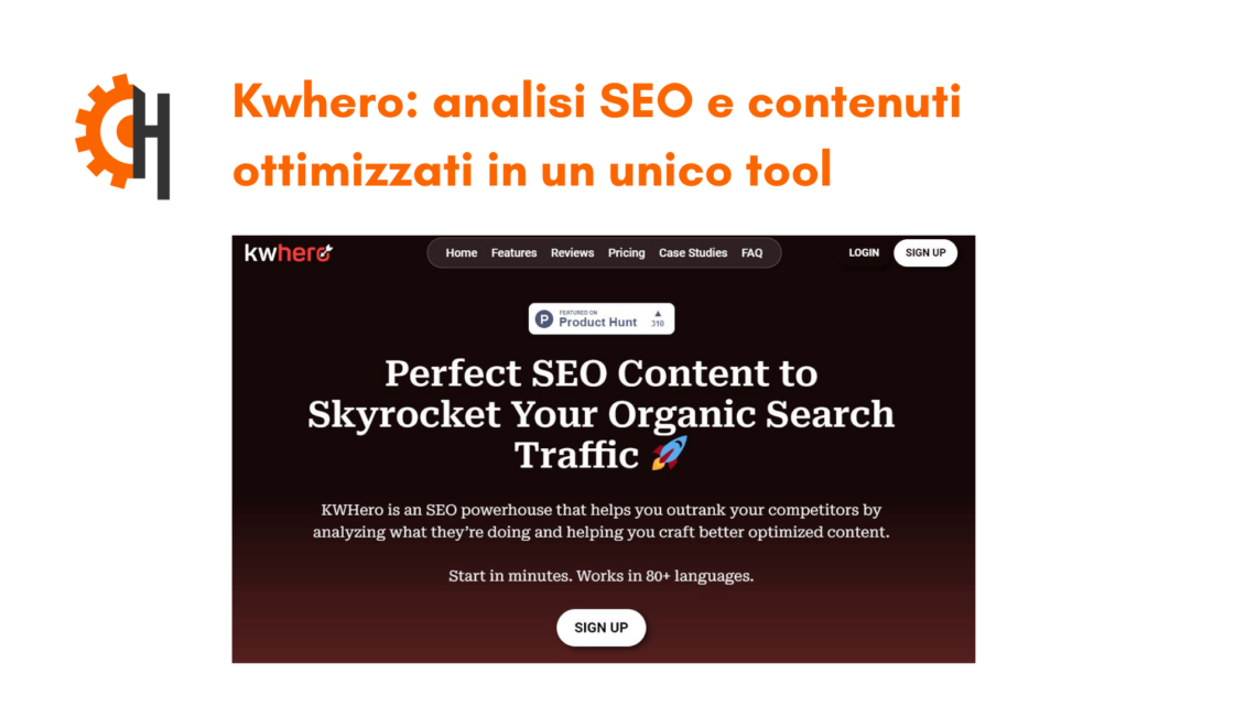 Kwhero: conquista le SERP con 2 tool in 1