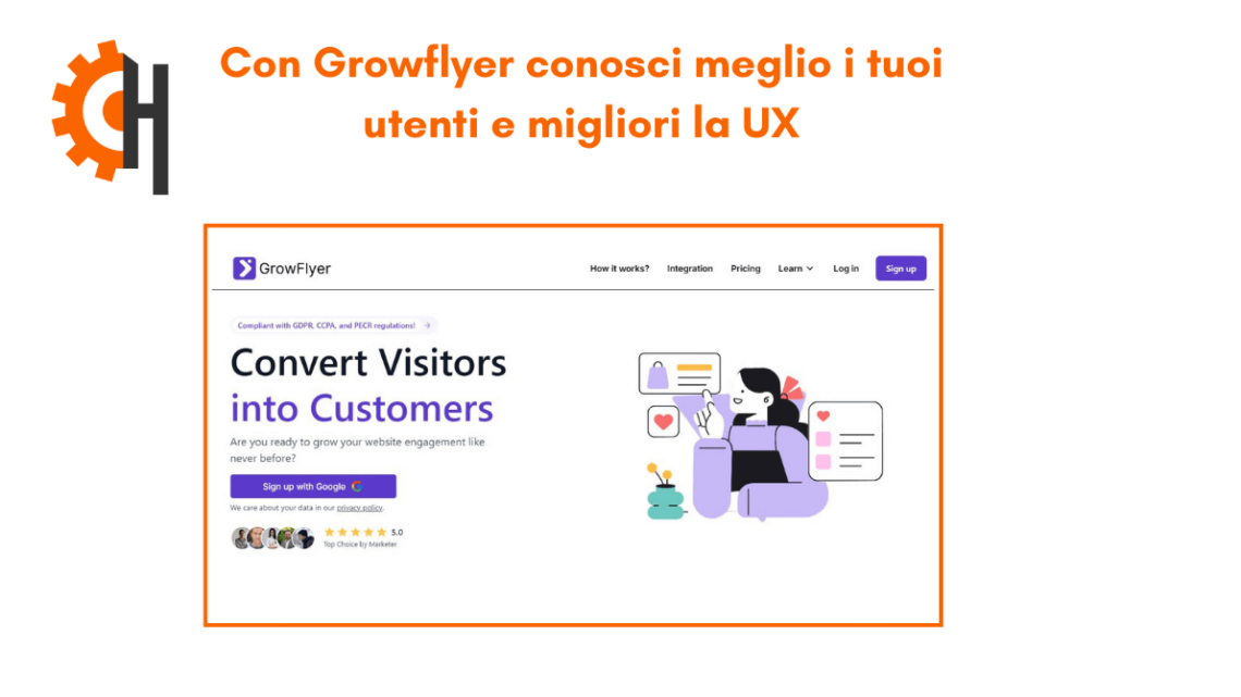 Con GrowFlyer conosci meglio i tuoi utenti e migliori la loro UX